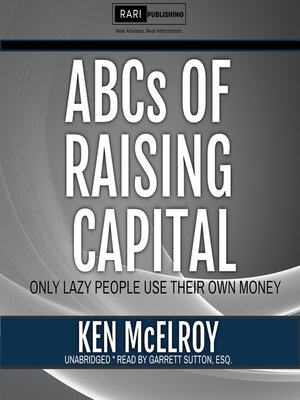 cover image of The ABCs of Raising Capital